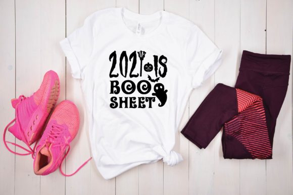 2021 is Boo Sheet Svg