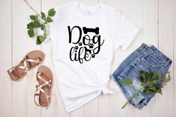 Dog Life Svg Graphics for T-Shirt Designs
