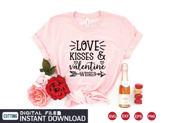 Love Kisses Valentine Wishes Graphics for T-Shirt Designs