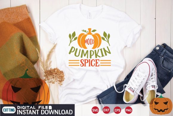 Mood Pumpkin Spice Svg Graphics for T-Shirt Designs