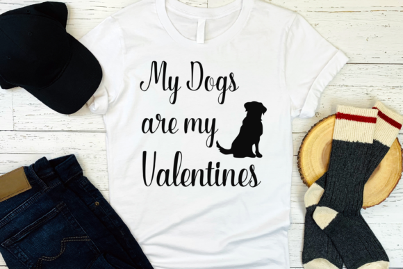 My Dogs Are My Valentines Svg Funny Graphics for Print Templates