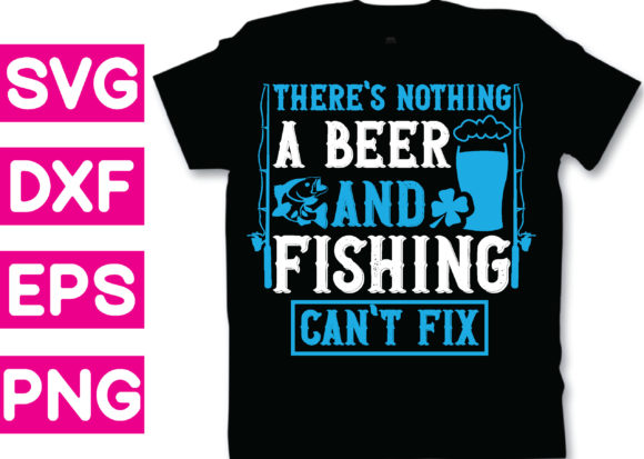 T-shirt Design - There’s Nothing a Beer Can Fix