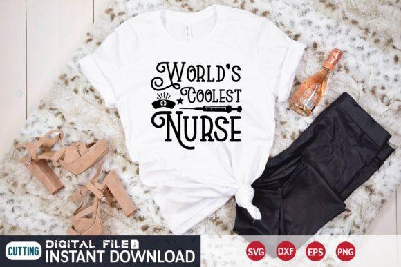 World’s Coolest Nurse Graphics for T-Shirt Designs